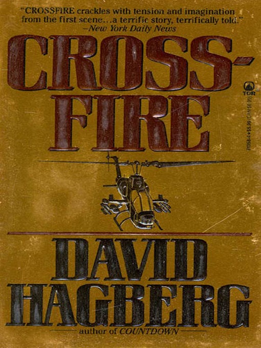 Title details for Crossfire by David Hagberg - Available